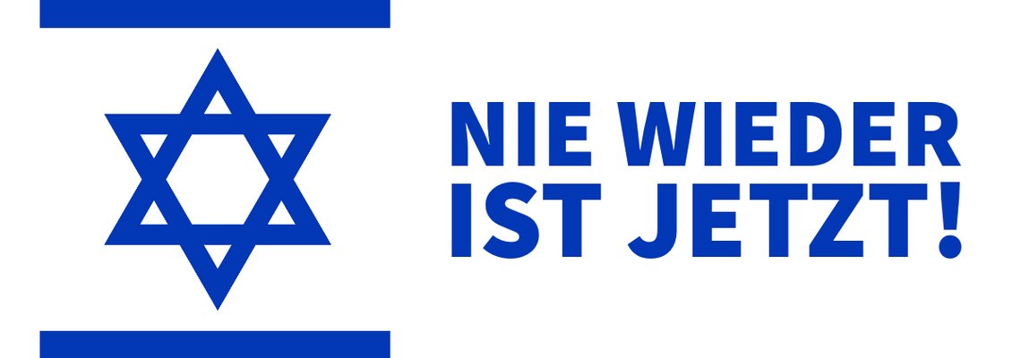 Eine blauweiße Grafik mit der Flagge von Israel und dem Satz: "Nie wieder" - ist jetzt!