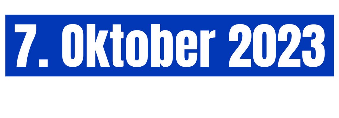 Eine Grafik worau steht 7.Oktober 2023 weiß auf blauem Hintergrund 