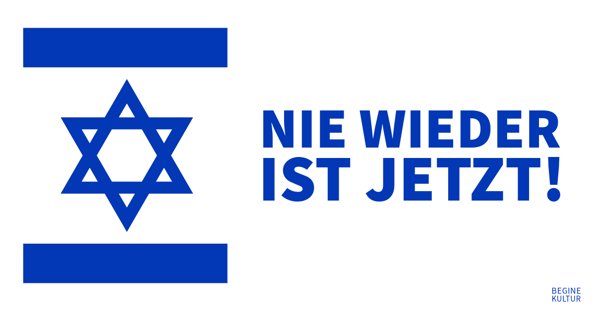 Eine weiß-blaue Grafik mit Flagge Israels und dem Satzt: Nie wieder ist jetzt. 